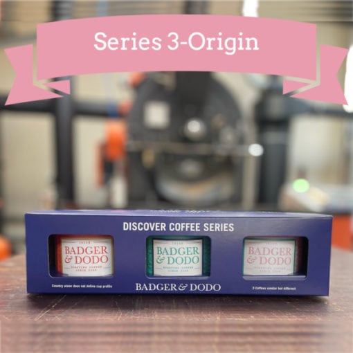 Discover Coffee Series 3 Origin-Badger & Dodo